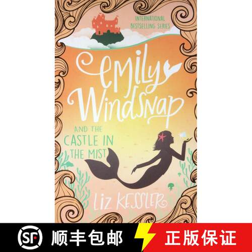 【3-4周达】Emily Windsnap and the Castle in the Mist: Book 3 [9781444015119]