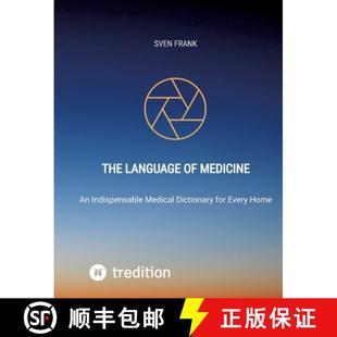 【3-4周达】The Language of Medicine: An Indispensable Medical Dictionary for Every Home [9783384021243]