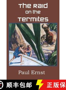 【3-4周达】The Raid on the Termites [9781483702490]