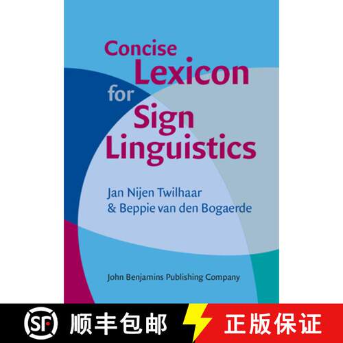 【3-4周达】精装 Concise Lexicon for Sign Linguistics [9789027212337]