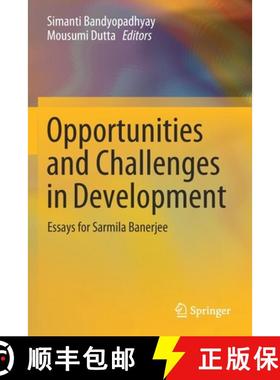 【3-4周达】Opportunities and Challenges in Development : Essays for Sarmila Banerjee [9789811399831]