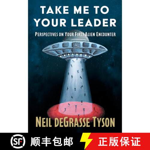 【3-4周达】精装 Take Me to Your Leader: Perspectives on Your First Alien Encounter [9781668249970]