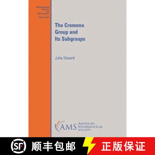 【3-4周达】The Cremona Group and Its Subgroups [9781470460129]