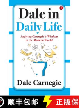 【3-4周达】Dale in Daily Life: Applying Carnegie's Wisdom in the Modern World [9789357029131]