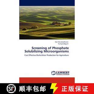 Phosphate Solubilizing Microorganisms 预订 9783848432806 Screening