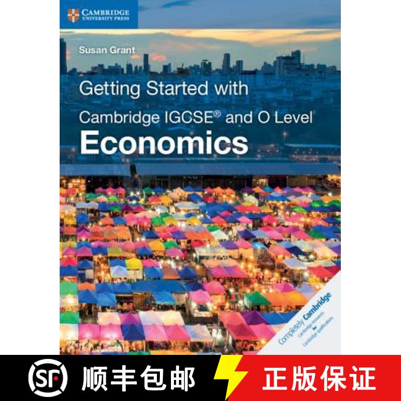 Getting Started with Cambridge IGCSE (R) and O Level Economics: - Getting Started with Cambridge IGCS... [9781108440431]