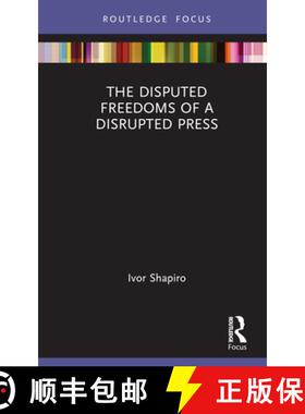 【3-4周达】The Disputed Freedoms of a Disrupted Press [9781032119977]