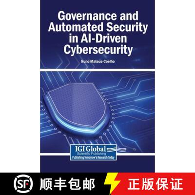 【3-4周达】精装 Governance and Automated Security in AI-Driven Cybersecurity [9798337309903]