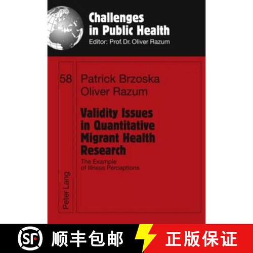 【3-4周达】精装 Validity Issues in Quantitative Migrant Health Research: The Example of Illness Perce... [9783631594483]