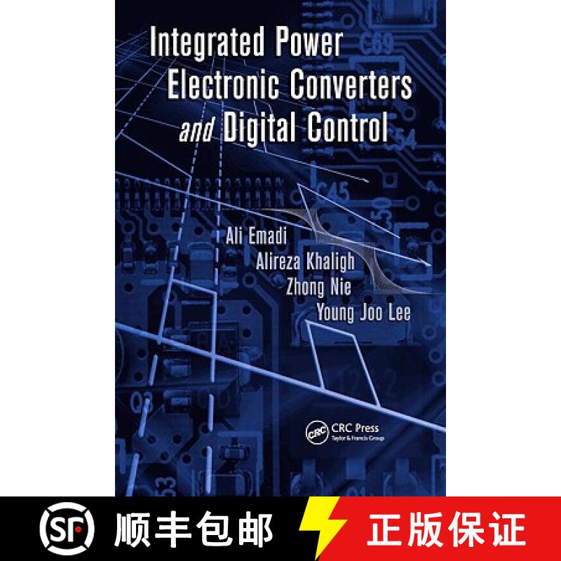 【3-4周达】Integrated Power Electronic Converters and Digital Control [9781439800690]