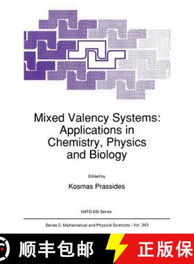 【3-4周达】Mixed Valency Systems: Applications in Chemistry, Physics and Biology [9780792313816]