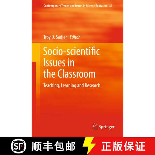 【3-4周达】精装 Socio-scientific Issues in the Classroom : Teaching, Learning and Research [9789400711587]