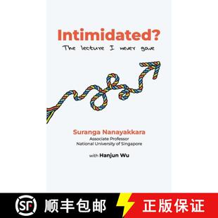 【3-4周达】Intimidated?: The Lecture I Never Gave [9789819444472]