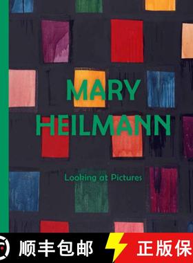 【3-4周达】Mary Heilmann: Looking at Pictures: Looking at Pictures [9780854882472]
