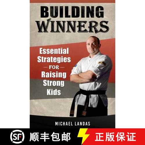 【3-4周达】Building Winners: Essential Strategies for Raising Strong Kids [9780998992891]