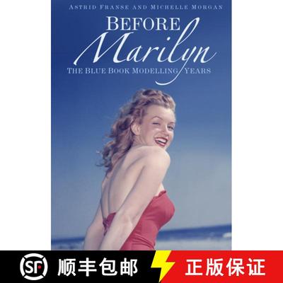 【3-4周达】Before Marilyn: The Blue Book Modelling Years [9780750992541]