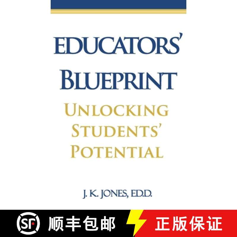 【3-4周达】Educators' Blueprint: Unlocking Students' Potential [9780982894675]