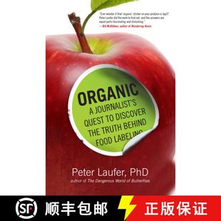 Behind 4周达 Journalist Quest Truth Food the Organic Discover 9780762790715 Labeling