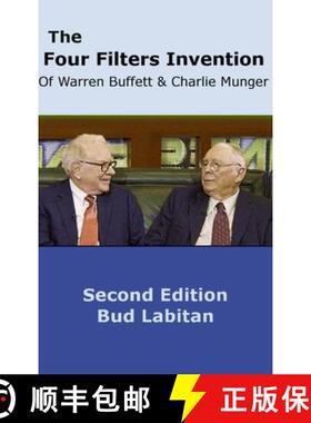 【3-4周达】The Four Filters Invention of Warren Buffett and Charlie Munger  ( Second Edition ) [9781304978189]