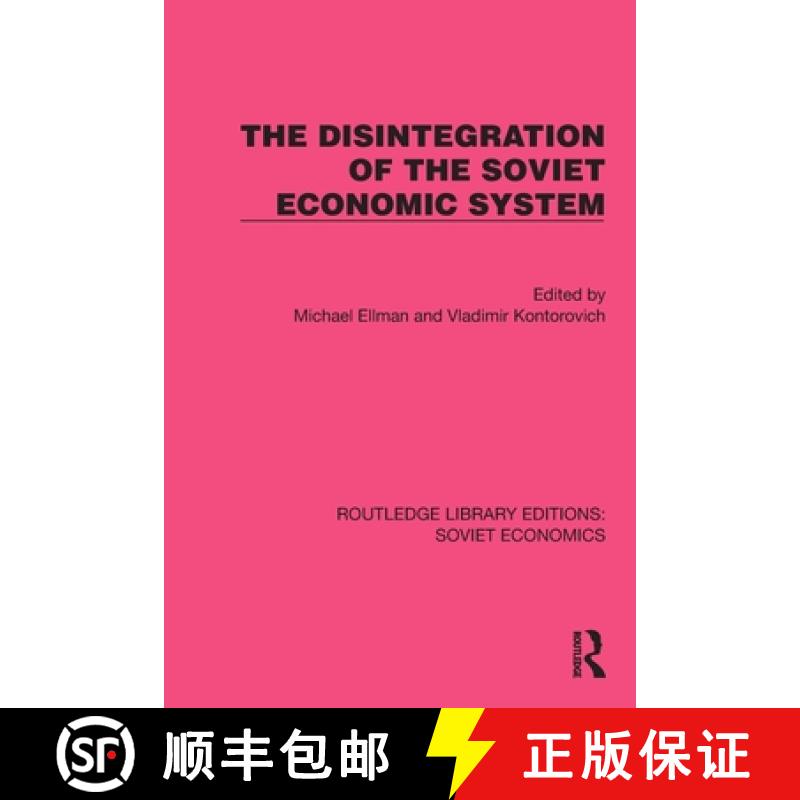 【4周达】The Disintegration of the Soviet Economic System [9781032484754]