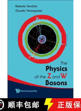 【3-4周达】Physics Of The Z And W Bosons, The [9789812707024]
