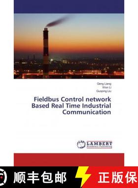 预订 Fieldbus Control network Based Real Time Industrial Communication [9786133991934]