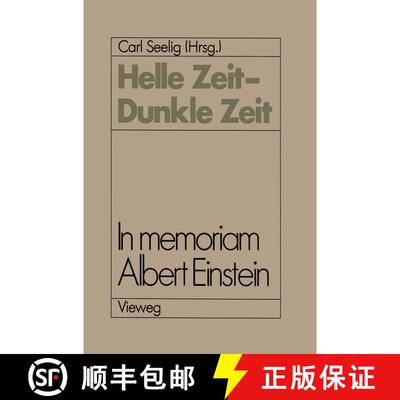 【3-4周达】Helle Zeit - Dunkle Zeit : In memoriam Albert Einstein [9783528089344]