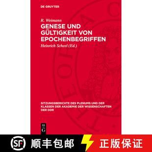 【3-4周达】精装 Genese Und Gültigkeit Von Epochenbegriffen: Theoretisch-Methodologische Prinzipien D... [9783112719503]