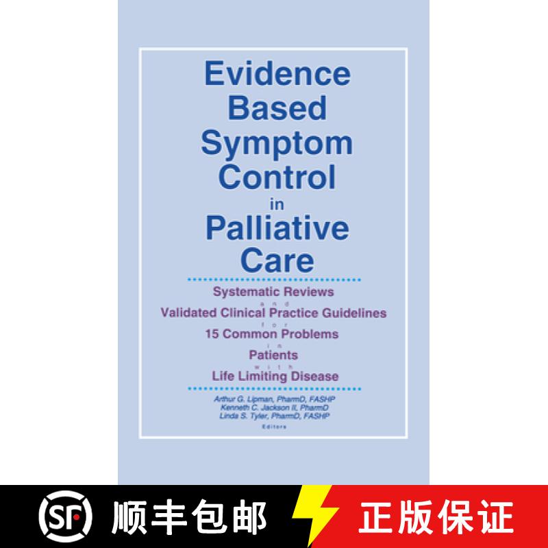 【3-4周达】Evidence Based Symptom Control in Palliative Care: Systemic Reviews and Validated Clinical... [9780789010131]