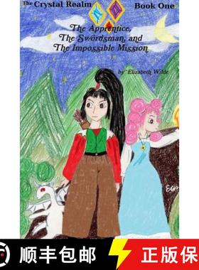 【3-4周达】The Apprentice, The Swordsman, and The Impossible Mission [9781329206120]