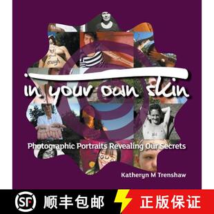 Photographic Own Portraits Secrets Our 3周达 9780990542001 Your Revealing Skin