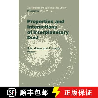 【4周达】Properties and Interactions of Interplanetary Dust: Proceedings of the 85th Colloquium of th... [9789401089128]