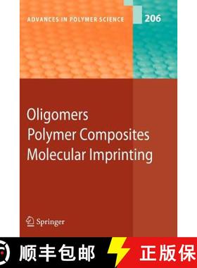 【3-4周达】Oligomers - Polymer Composites  -Molecular Imprinting [9783642079887]