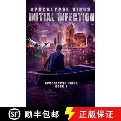 【3-4周达】Apocalypse Virus Initial Infection: A Pandemic of Monstrous Proportions [9781737787204]