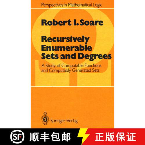 现货 Recursively Enumerable Sets and Degrees: A Study of Computable Functions and Computably Generate... [9783540666813]