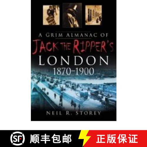 【3-4周达】Grim Almanac of Jack the Ripper's London 1870-1900 [9780750948593]