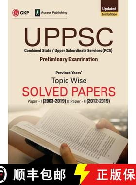 【3-4周达】UPPSC 2020 : Previous Years' Topic-Wise Solved Papers : Paper I  2003-19  (Include Paper I... [9789389718515]