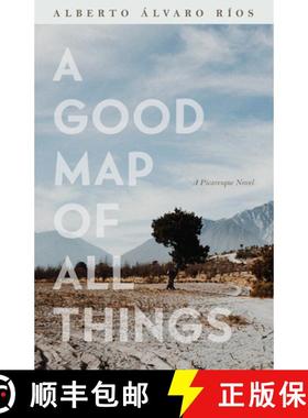 【3-4周达】A Good Map of All Things: A Picaresque Novel [9780816541034]