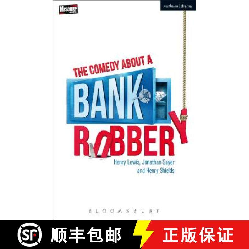 【3-4周达】The Comedy About a Bank Robbery [9781350063082]