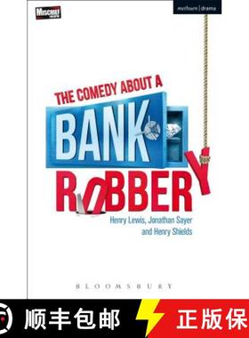 【3-4周达】The Comedy About a Bank Robbery [9781350063082]