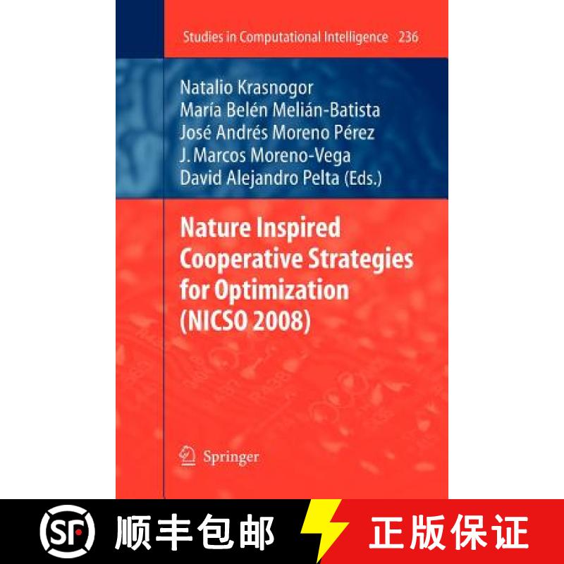 【3-4周达】Nature Inspired Cooperative Strategies for Optimization (Nicso 2008) [9783642260346]