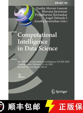 【3-4周达】Computational Intelligence in Data Science: 8th IFIP TC 12 International Conference, ICCID... [9783031983597]