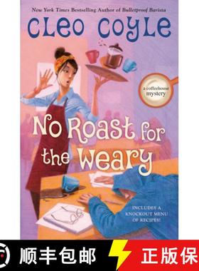 【3-4周达】No Roast for the Weary [9780593642283]