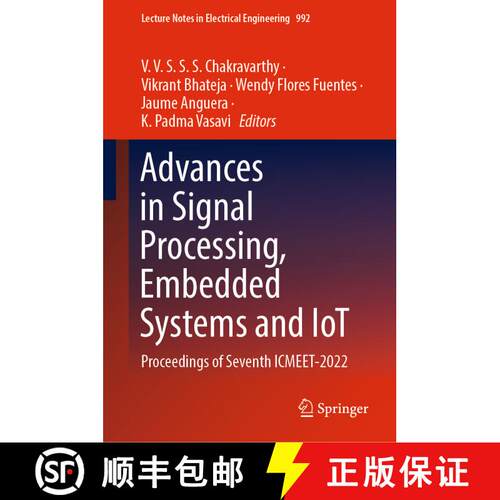 【3-4周达】精装 Advances in Signal Processing, Embedded Systems and IoT: Proceedings of Seventh ICMEE... [9789811988646]