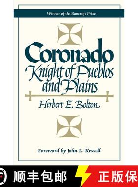 【3-4周达】Coronado: Knight of Pueblos and Plains [9780826300072]