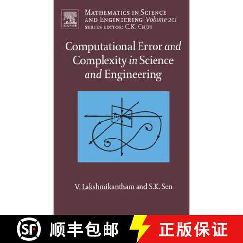 【3-4周达】精装 Computational Error and Complexity in Science and Engineering, Volume 201: Computatio... [9780444518606]