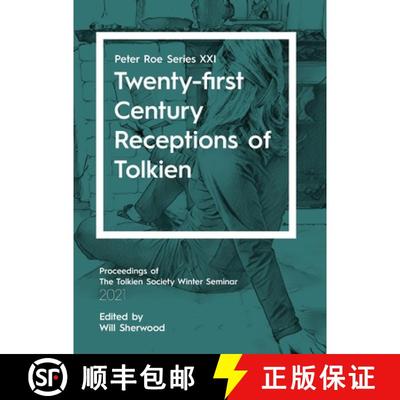 【3-4周达】Twenty-first Century Receptions of Tolkien: Peter Roe Series XXI [9781913387129]