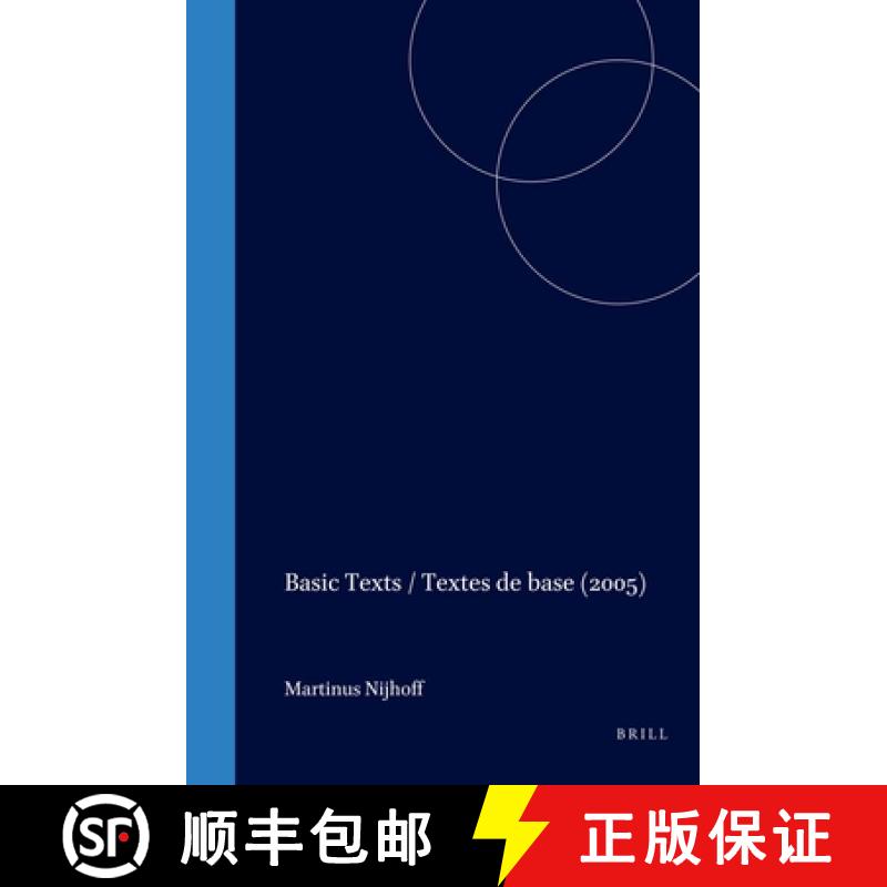 【3-4周达】Basic Texts / Textes de Base (2005) [9789004145351]
