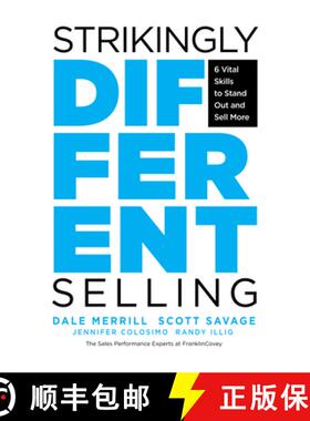 预订 Strikingly Different Selling: The 3 Exceptional Practices of the World's Top Sales Performers (f... [9781642504866]