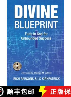 预订 Divine Blueprint: Faith in God for Unbounded Success [9781637927106]
